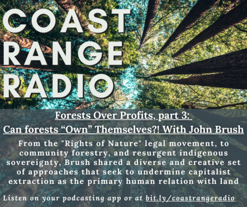 CRR #68 - Forests Over Profits, part 3